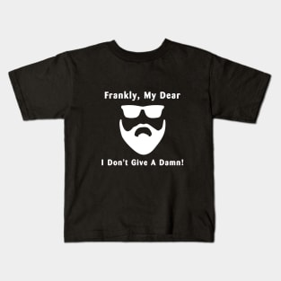 I don't give a damn! Kids T-Shirt